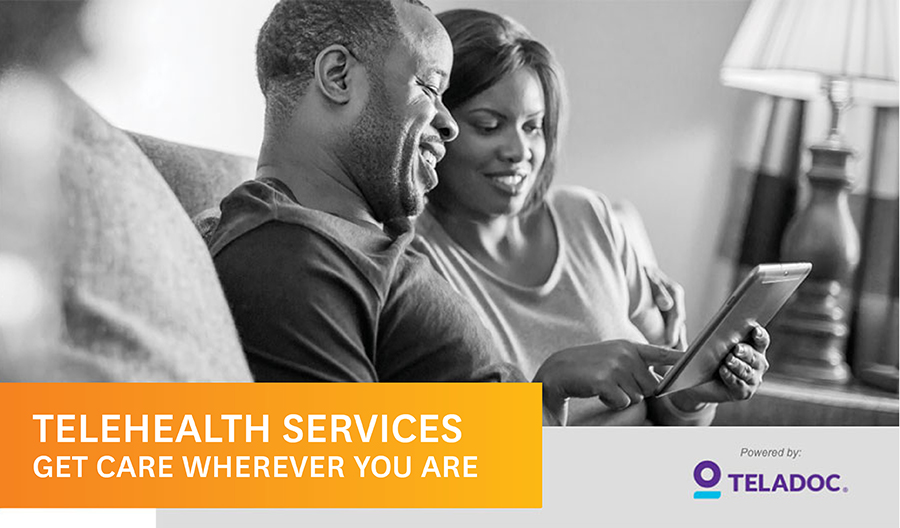 TeleHealth Services. Get care wherever you are.