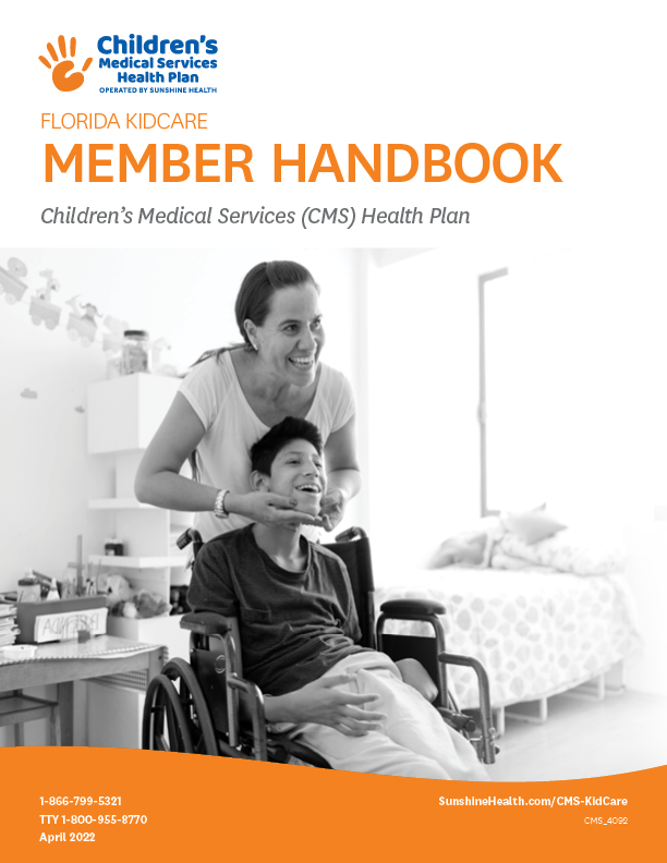 Children's Medical Services (CMS) Health Plan Member Handbook - KidCare