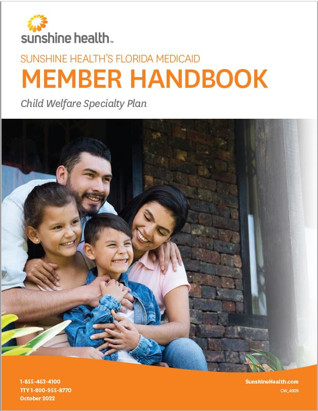Sunshine Health's Florida Medicaid Member Handbook - Child Welfare Specialty Plan - October 2022